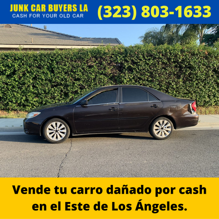 Vende tu carro dañado por cash en el Este de Los Ángeles.